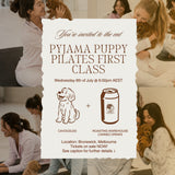 EARLY RELEASE PYJAMA PUPPY PILATES EVENT IN BRUNSWICK (WEDNESDAY 8th JULY 6:00PM CLASS)