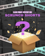 SCRUNCH SHORTS MYSTERY BOX